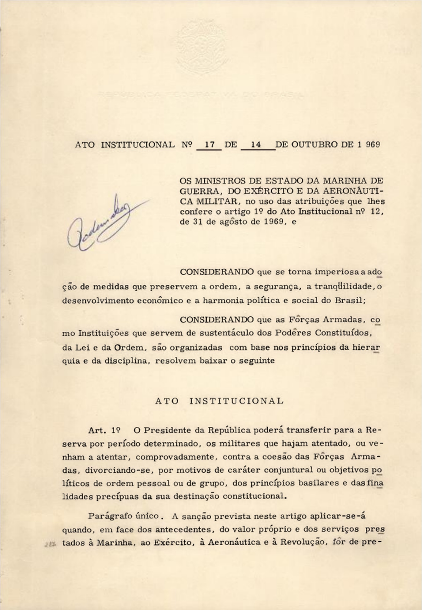 Imagem de referência de Ato Institucional Número Dezessete, descrito nos dados abertos como 17º decreto da ditadura militar brasileira emitido em 1969 para restringir direitos e manter o regime